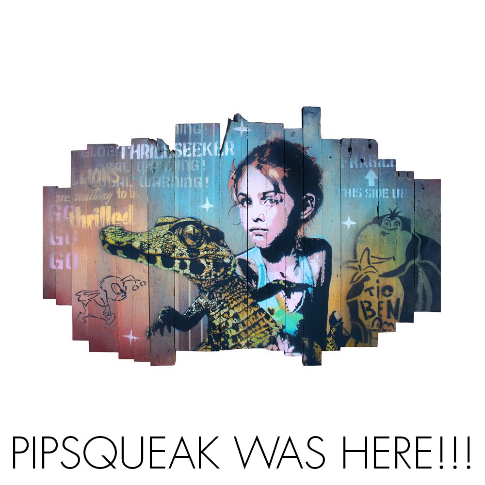 Pipsqueak Was Here - NextStreet Gallery - Street artist - urban art - graffiti