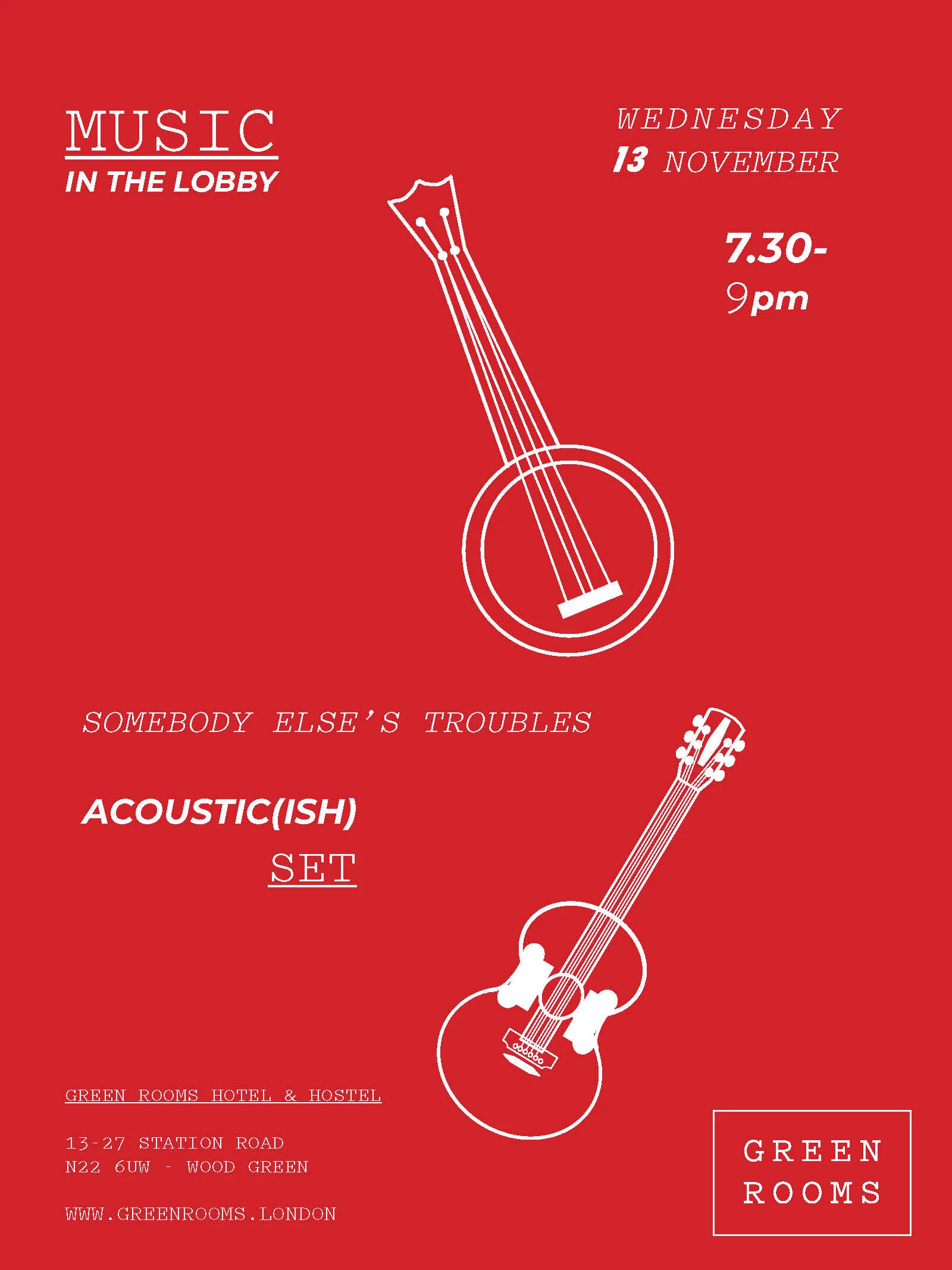Acoustic(ish) Set — Green Rooms Hotel