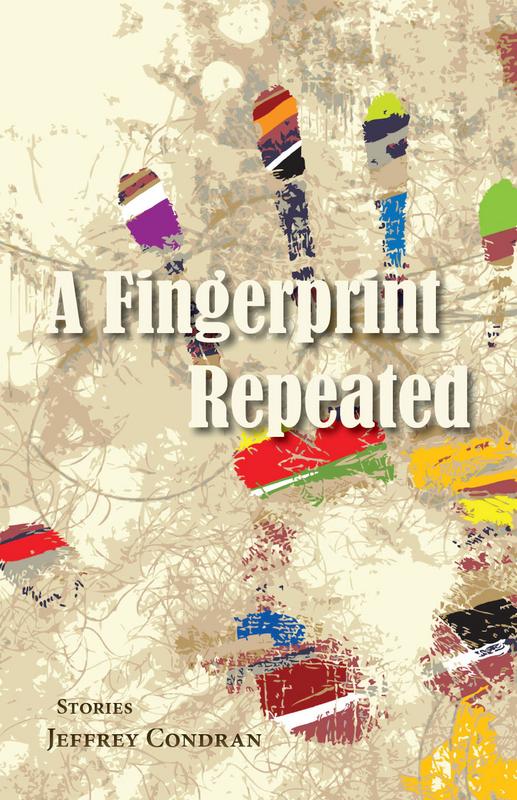 A Fingerprint Repeated by Jeffery Condran