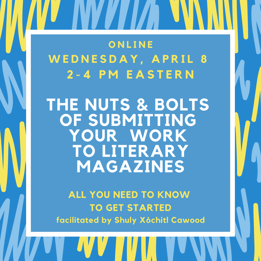 The Nuts and Bolts of Submitting to Literary Magazines April 2026.png