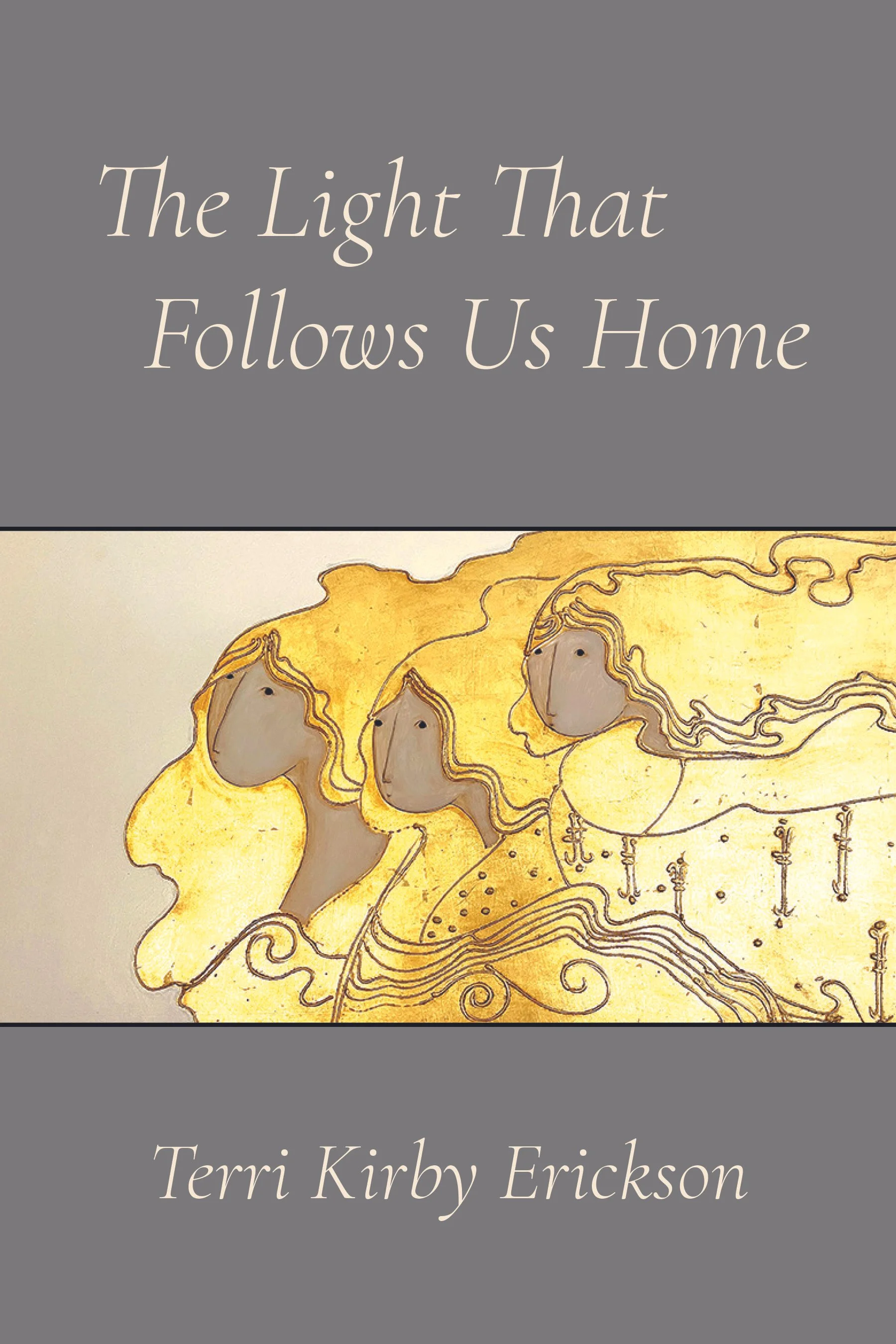 The Light That Follows Us Home