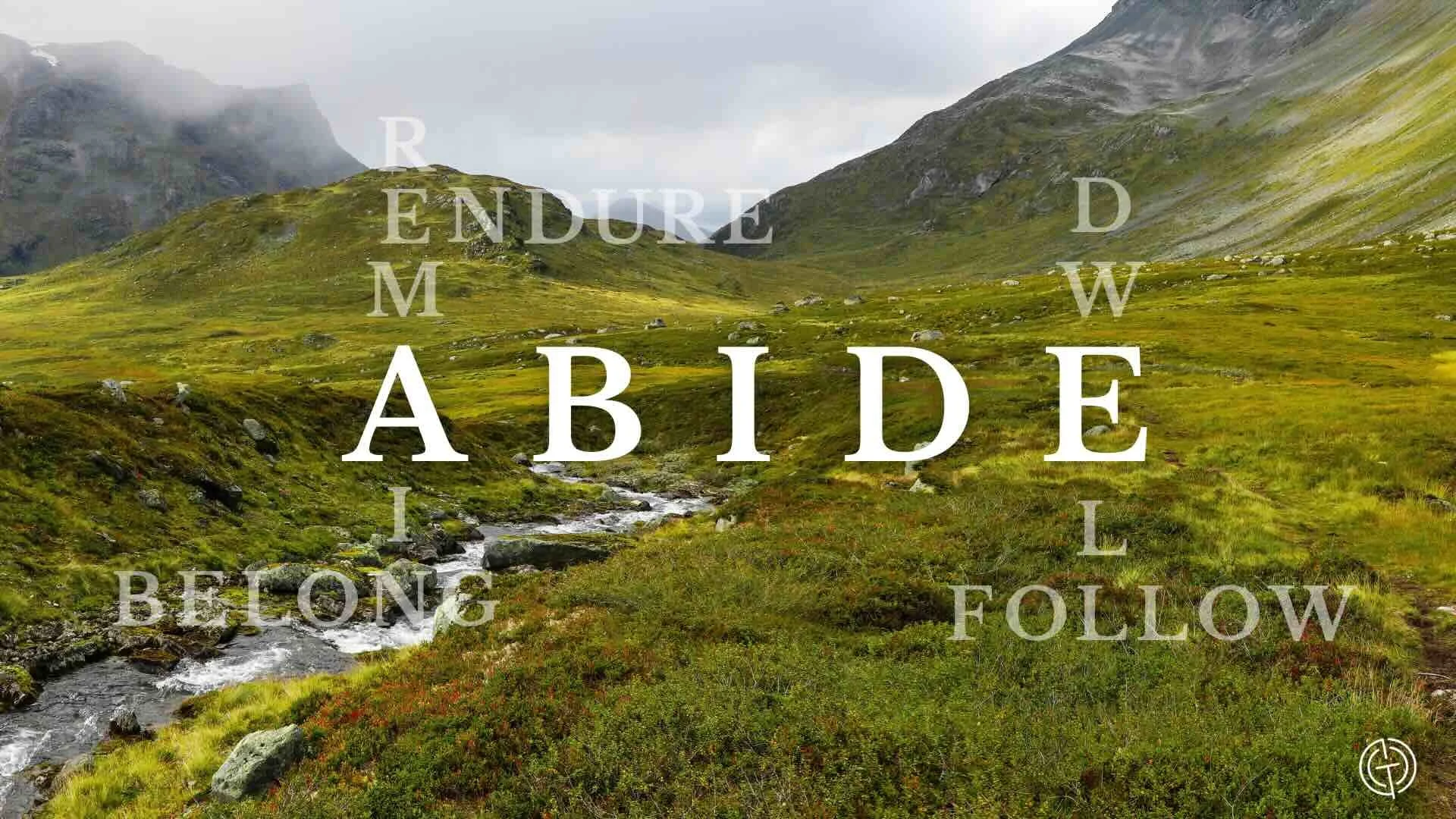 ABIDE (Psalm 19:1-6)