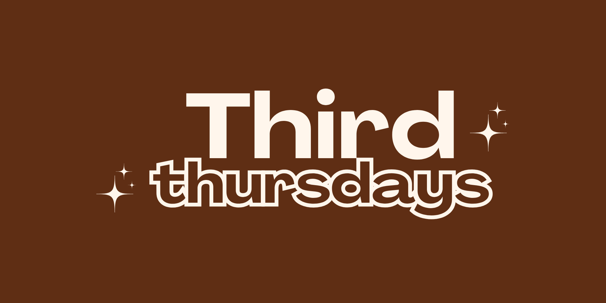 Third Thursdays