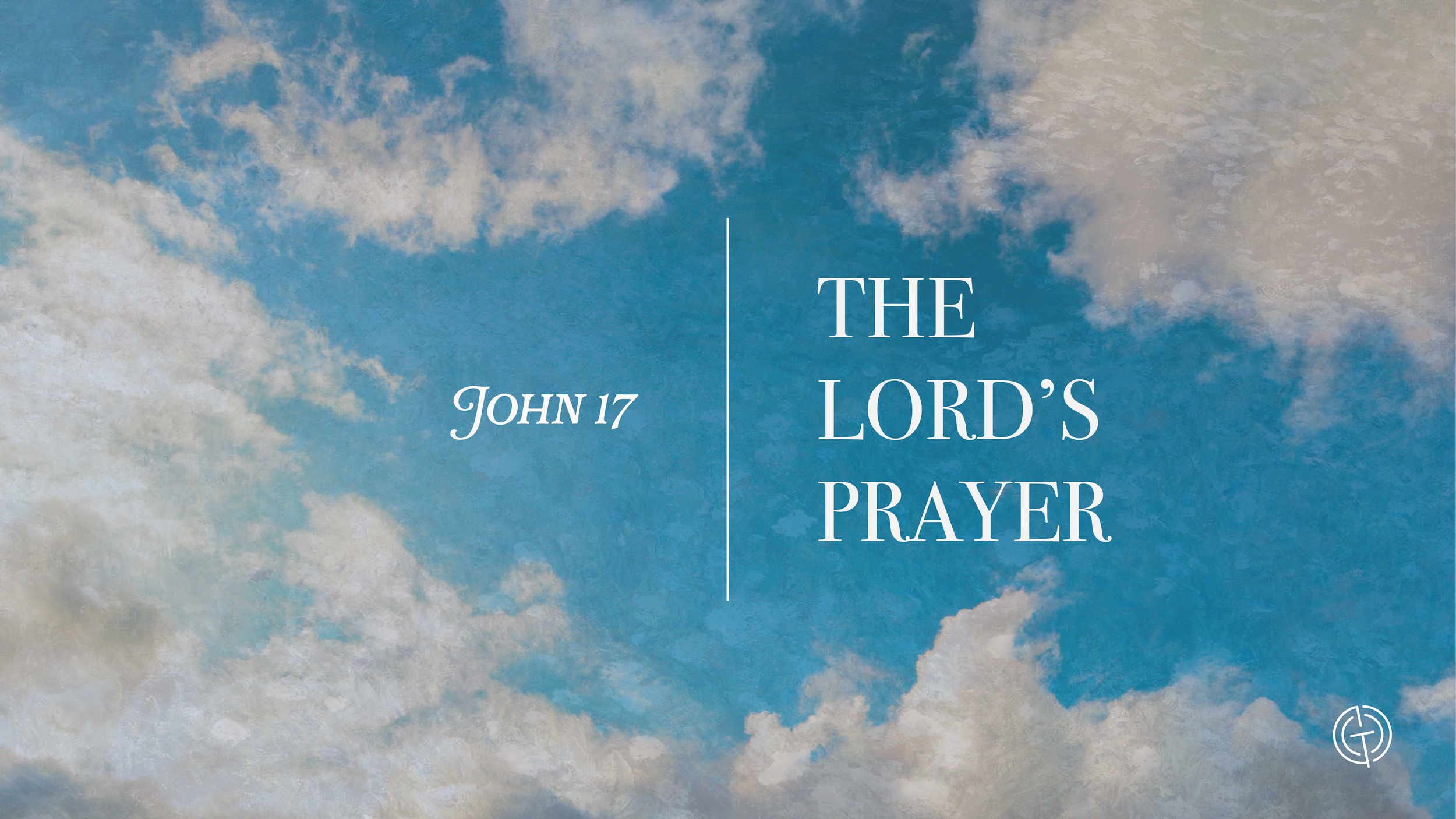 THE LORD'S PRAYER: Understanding This Moment