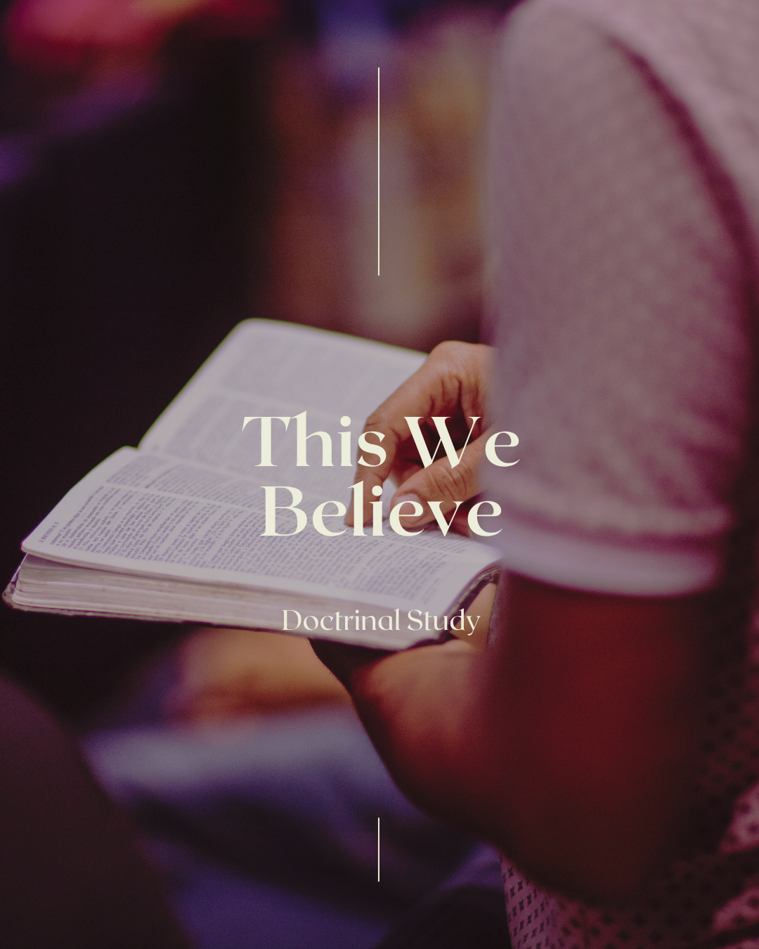 "This We Believe" Study