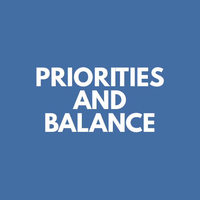 Priorities and Balance