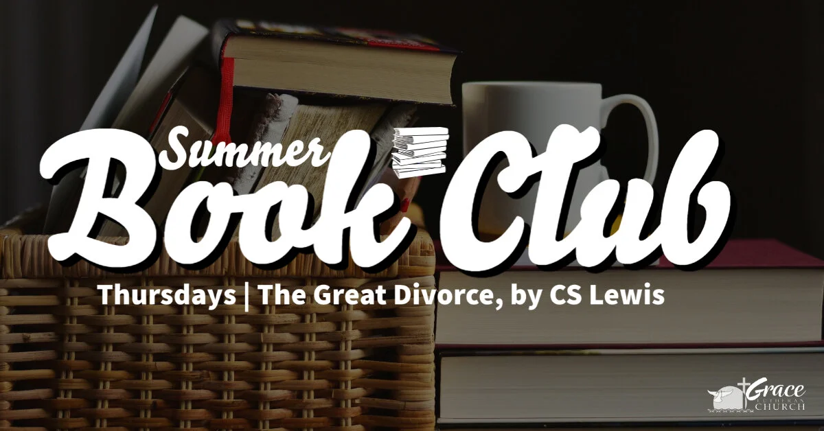 Summer Book Club | The Great Divorce by CS Lewis