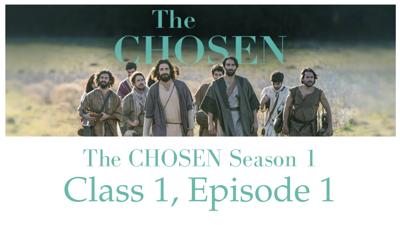The Chosen Study Episode 1 - Summer Bible Club Study