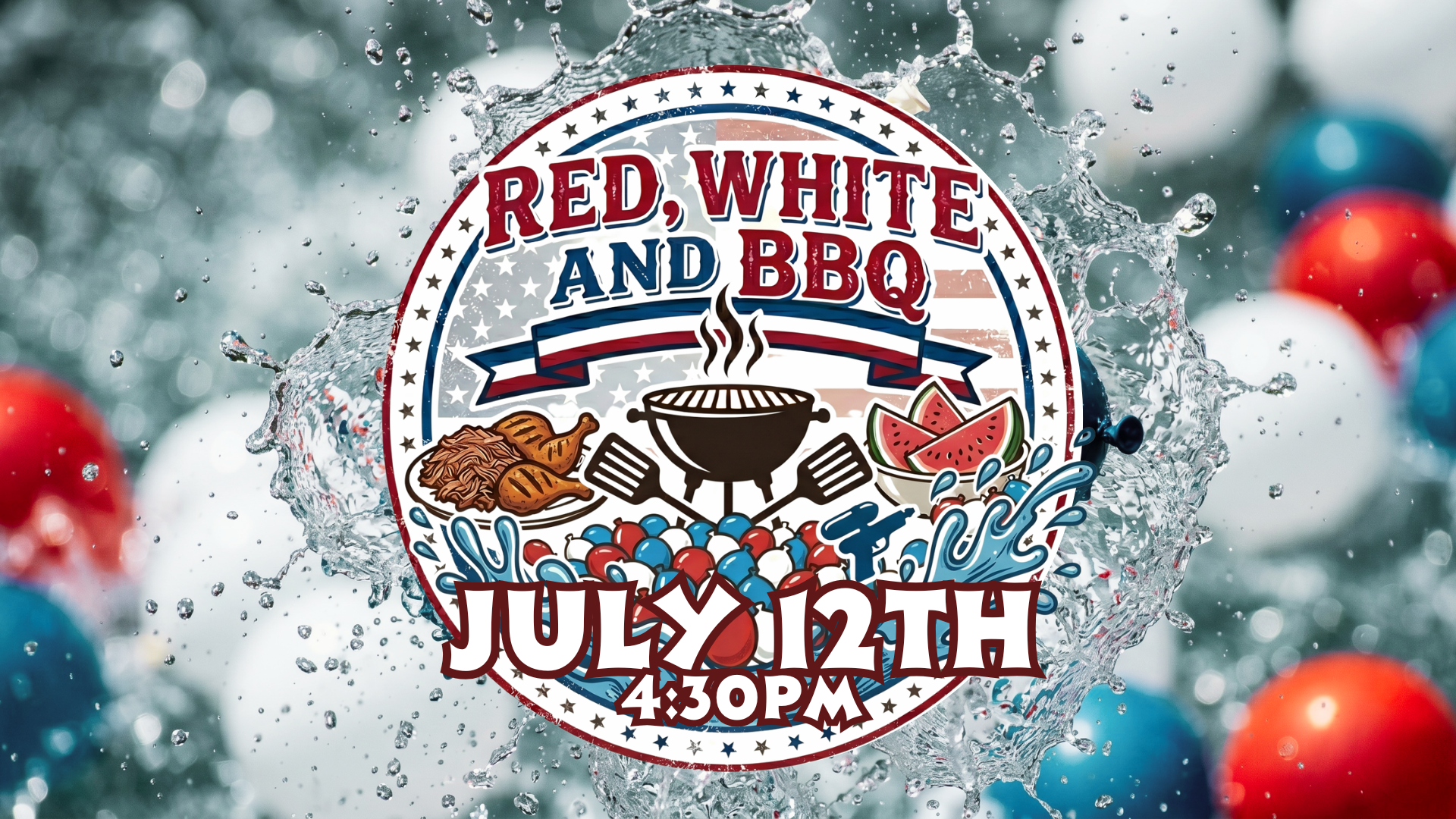 Red, White, And BBQ July 12th [Tons of Fun]