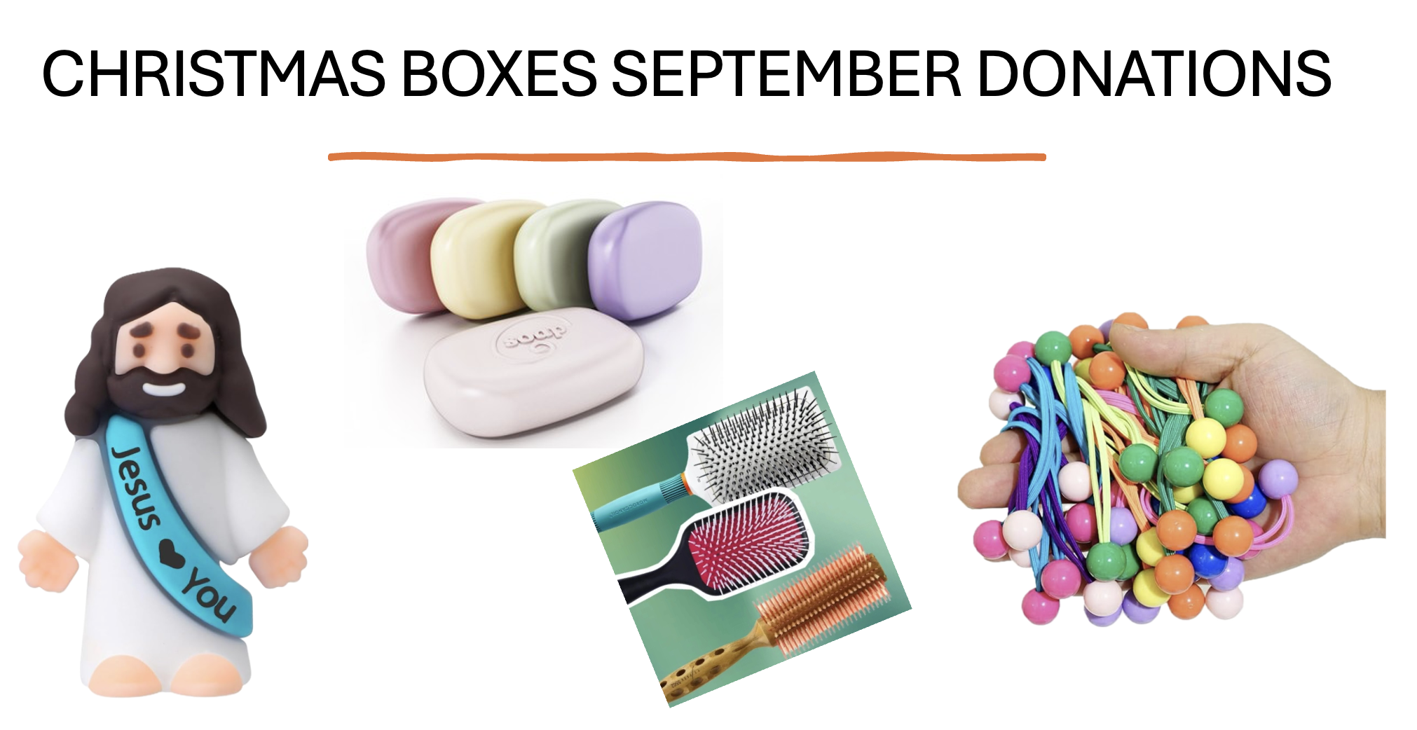 Christmas Boxes - Soap, Hair Ties, Hair Brushes and Small Jesus Figures!