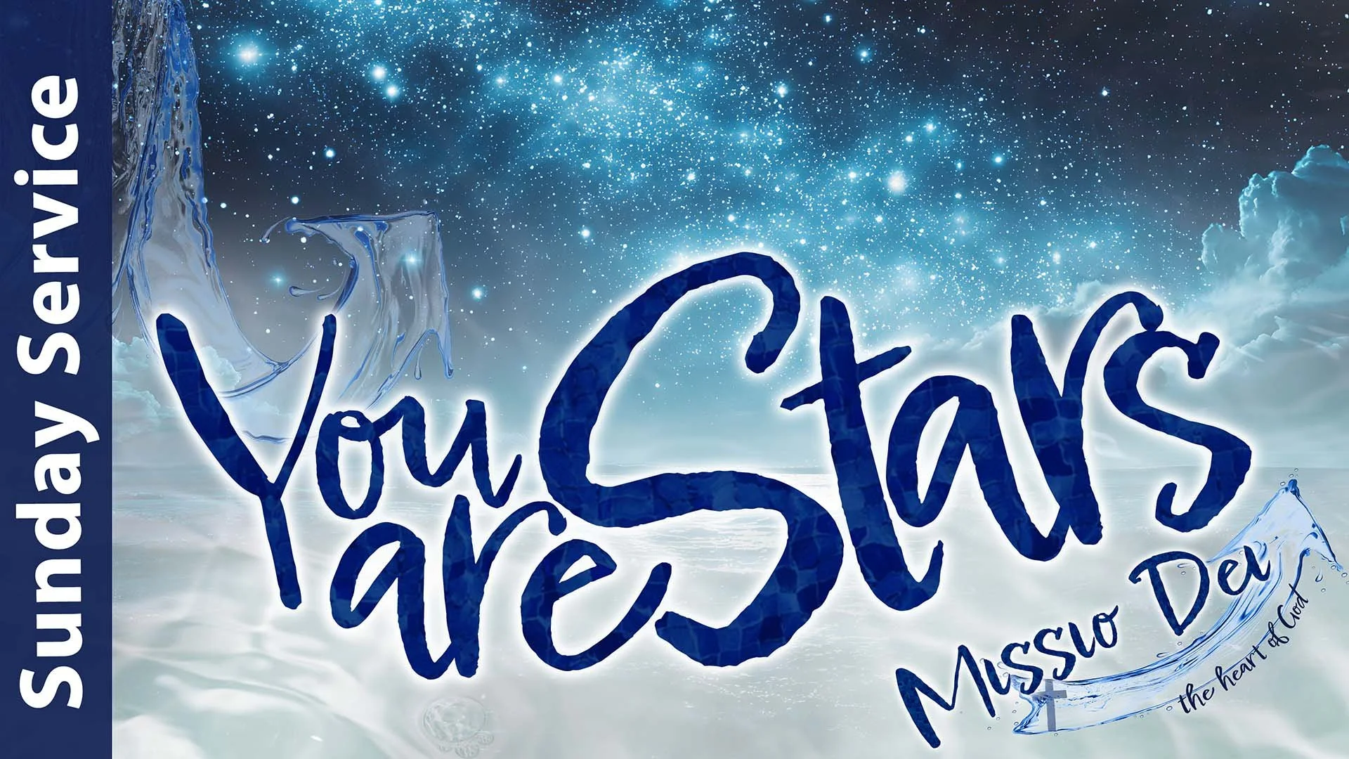 [Sunday] You Are Stars - Missio Dei Part 5