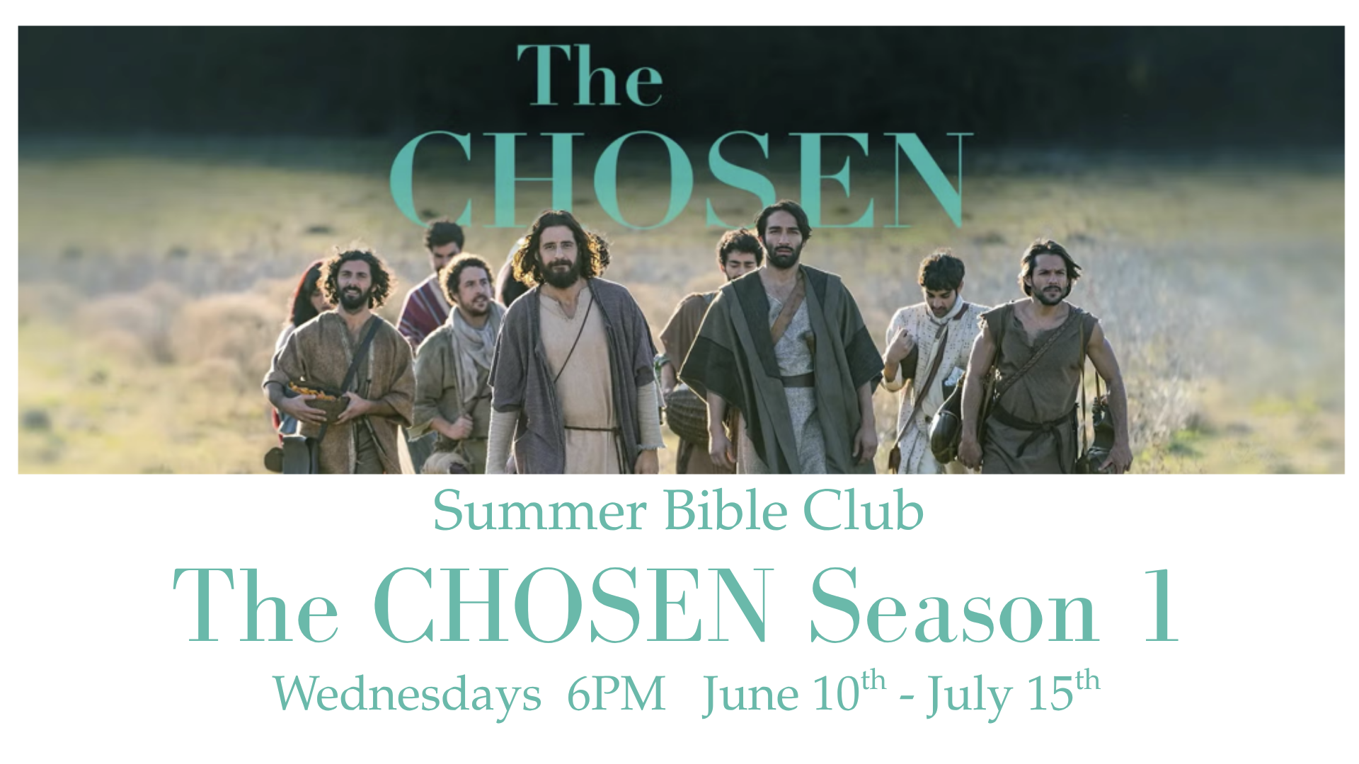 Chosen Season 1 - Summer Bible Club