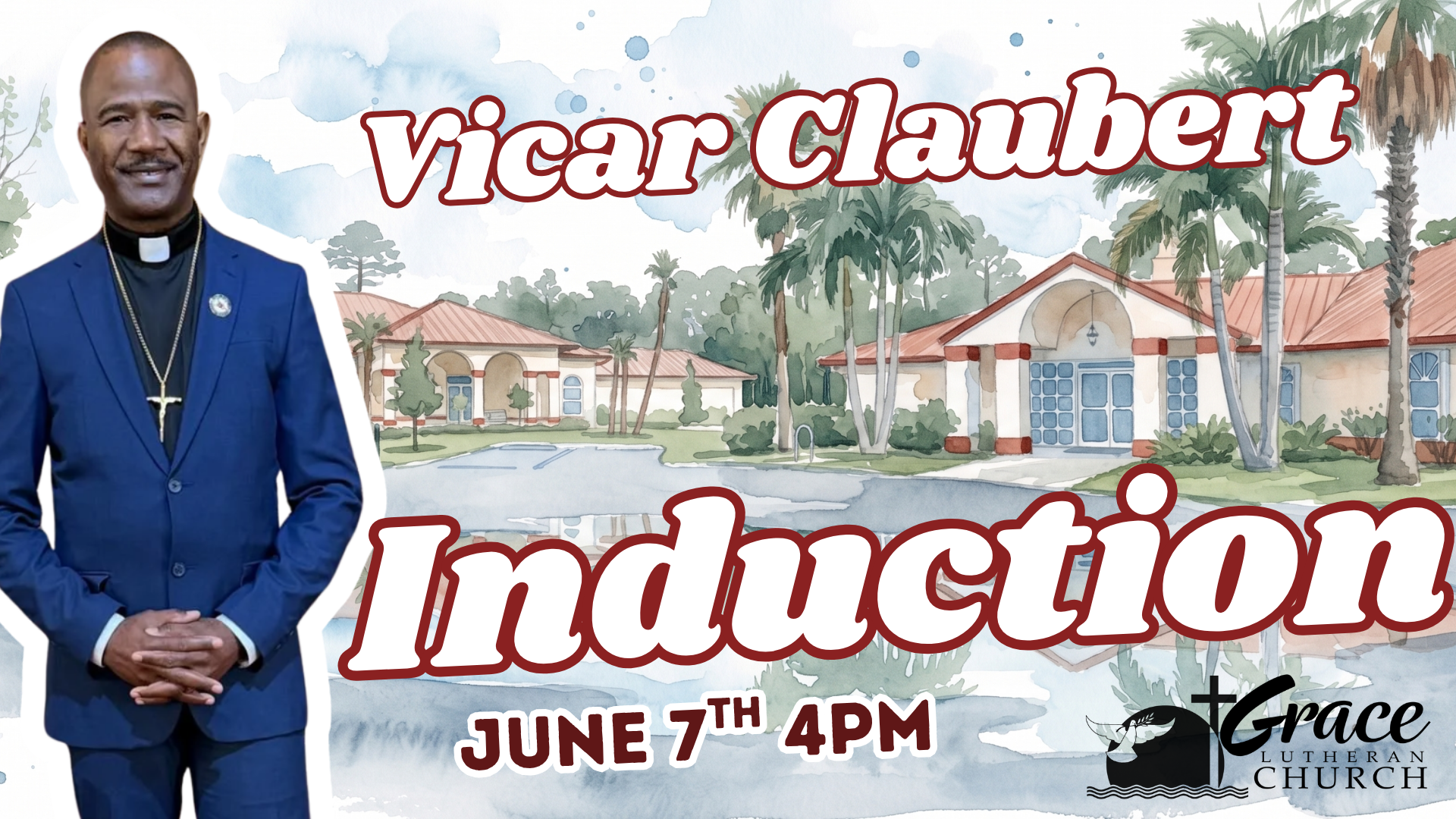 Induction of Vicar Claubert June 7th