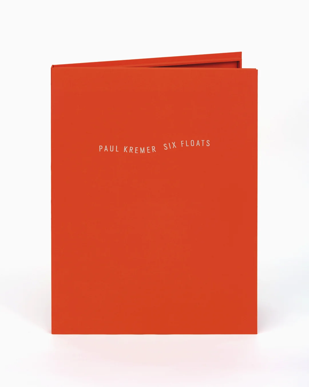 Paul Kremer <br /> <em>Six Floats</em>