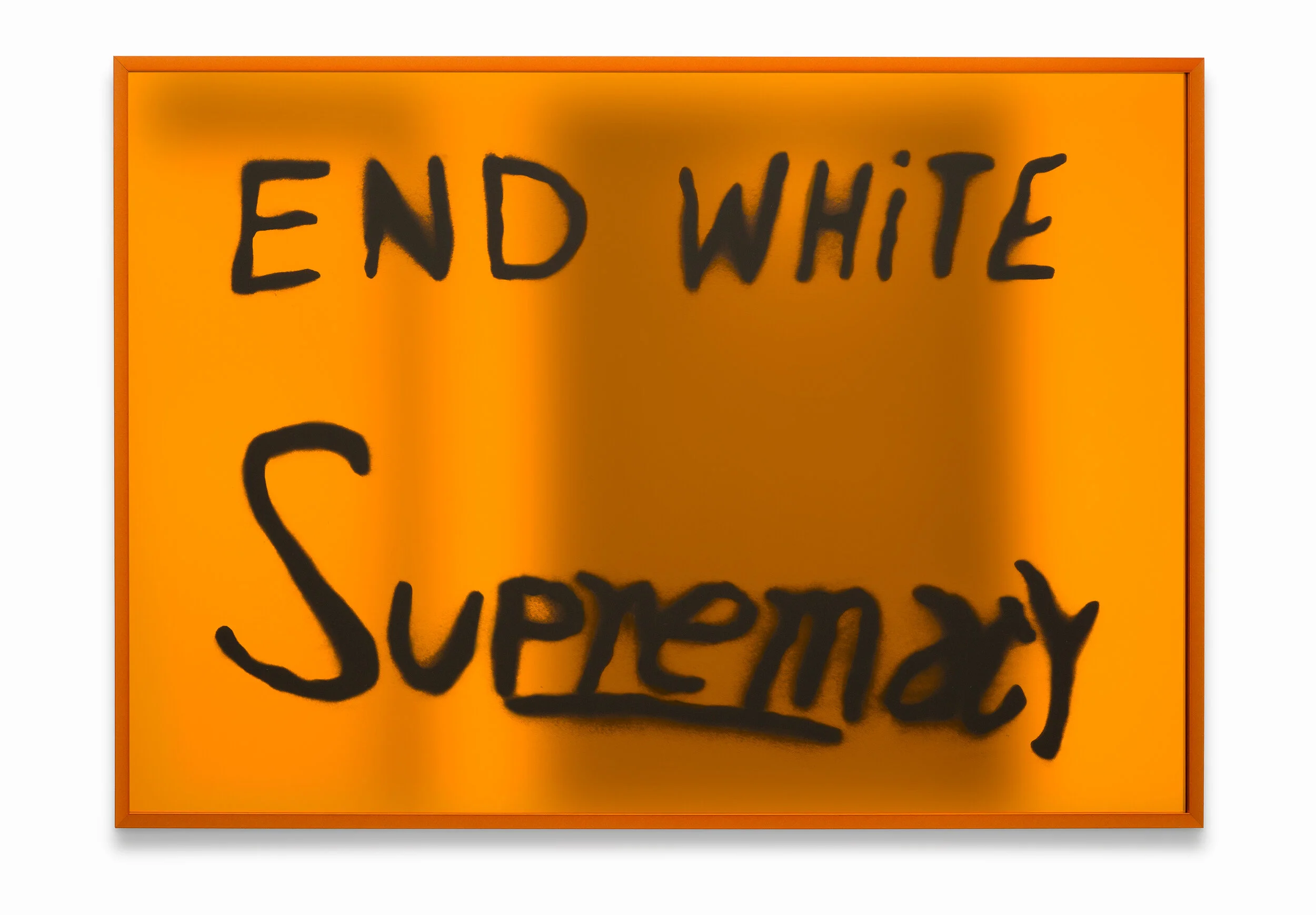 Sam Durant — End White Supremacy (Mirrored) Amber