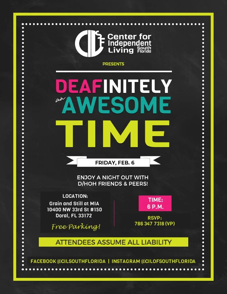 Deaf-initely (an) Awesome Time