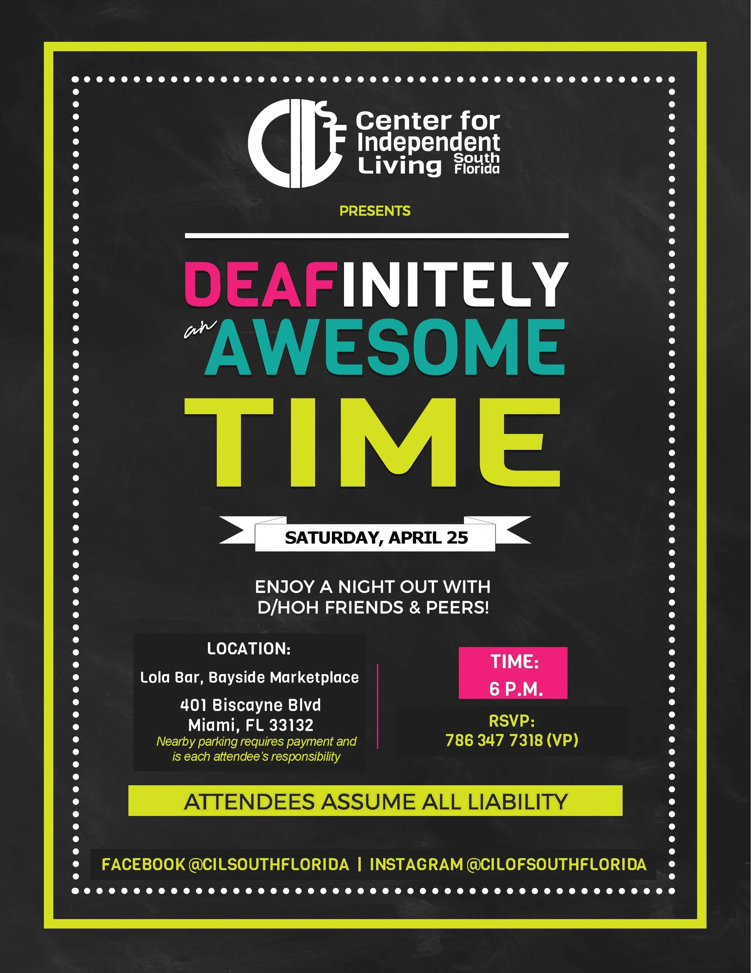 Deaf-initely (an) Awesome Time