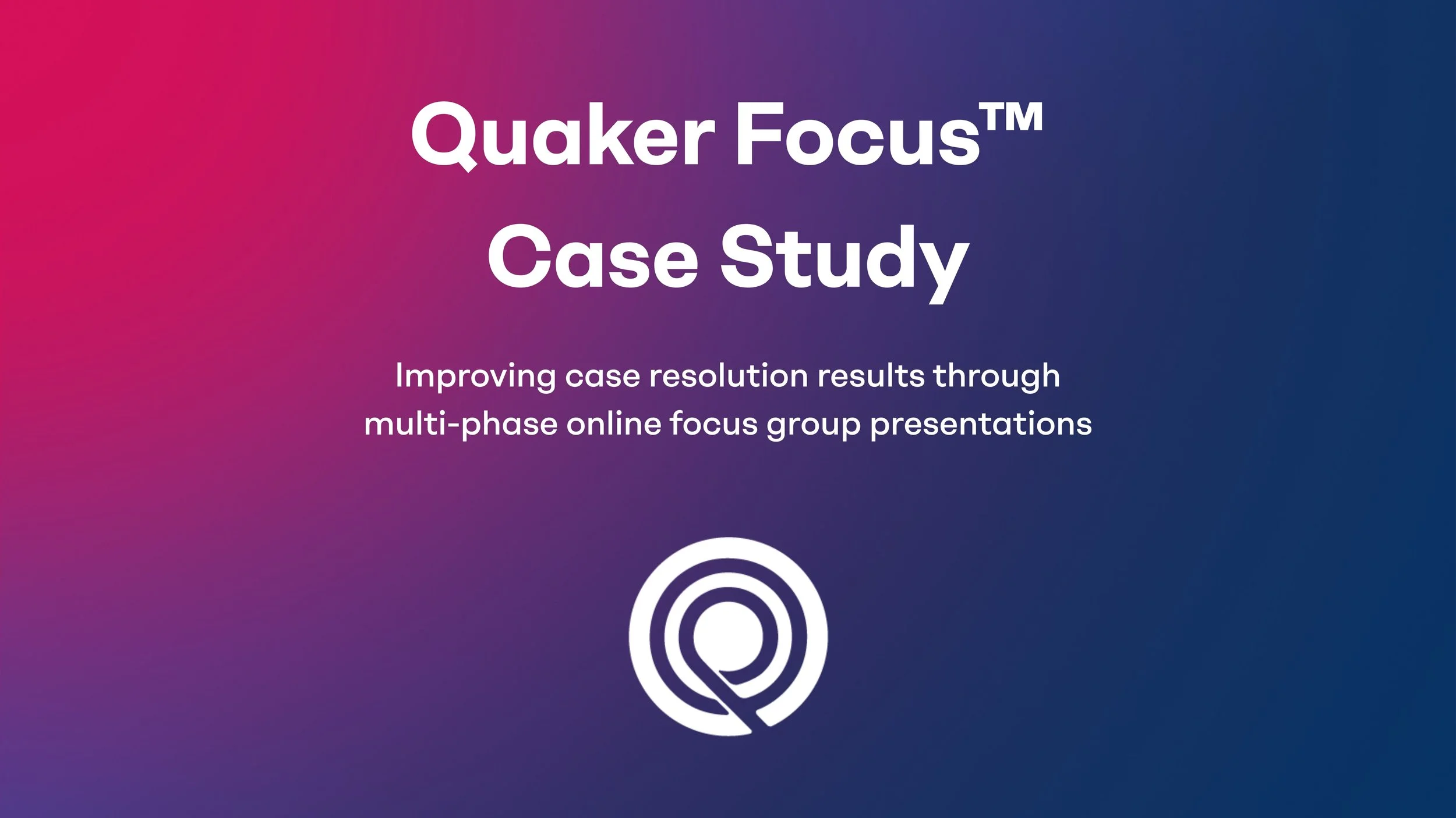 Quaker Focus™ San Diego Case Study