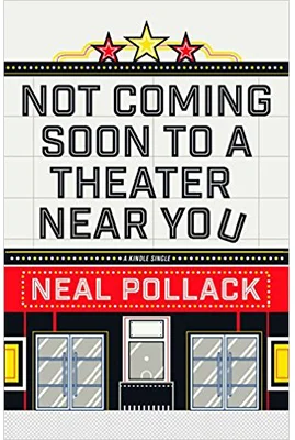 Book 12. Not Coming Soon To A Theater Near You.jpeg