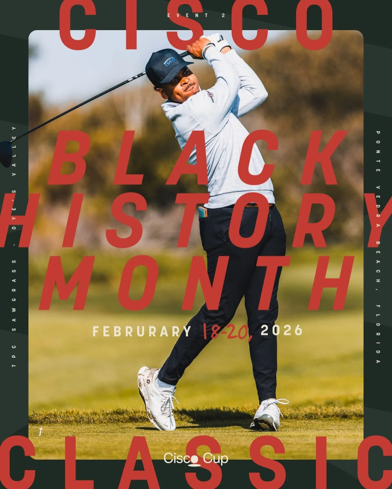 Get ready for the Black History Month Classic! ⛳️

We&rsquo;ve got a field of 54 golfers heading to Ponte Vedra Beach, Florida, to vie for the top spot and 500 Cisco Cup points. 

Practice round kicks of Feb. 18 with the first and second rounds runni