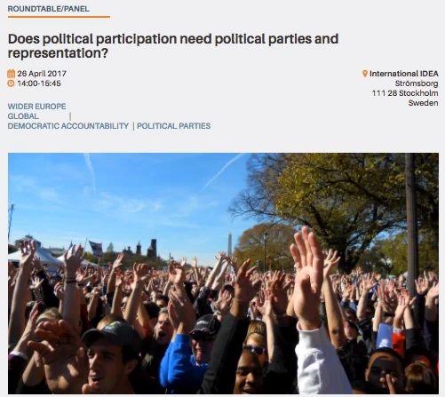 International IDEA: Stockholm Roundtable on Participation, parties and representation.