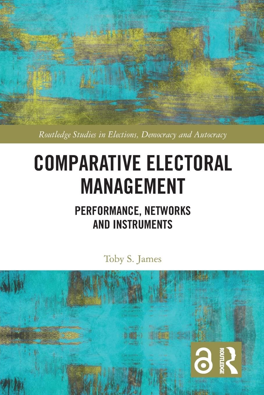 Comparative Electoral Management