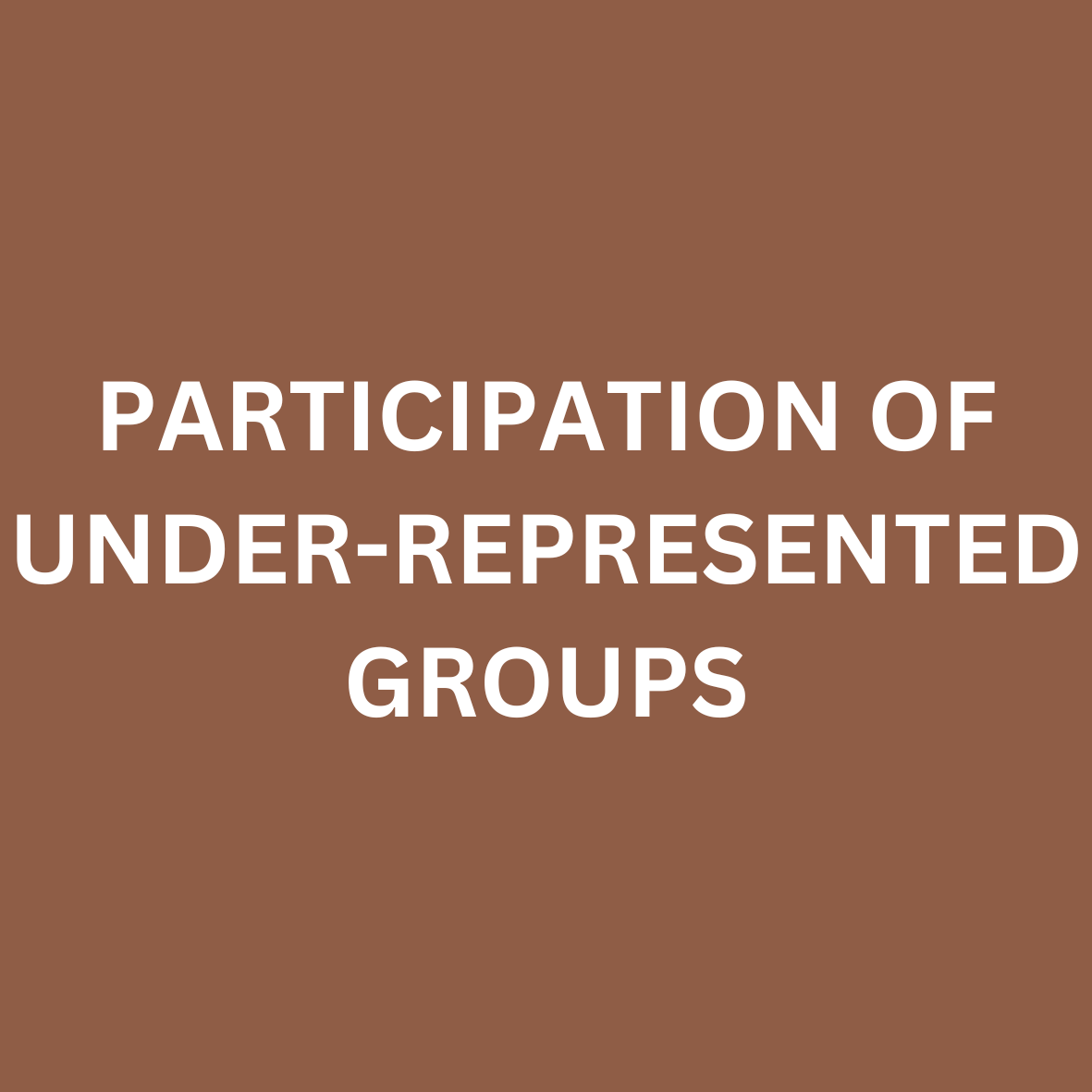 PARTICIPATION OF UNDER-REPRESENTED GROUPS-4.png