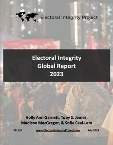 The EIP 2023 Global Electoral Integrity Project report is launched