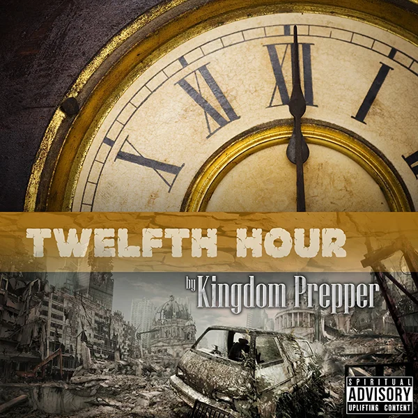 TWELFTH HOUR by Kingdom Prepper Hebrew Israelite reggae sung in glory and praise to the Most High Yah and his Son, Yahushua.