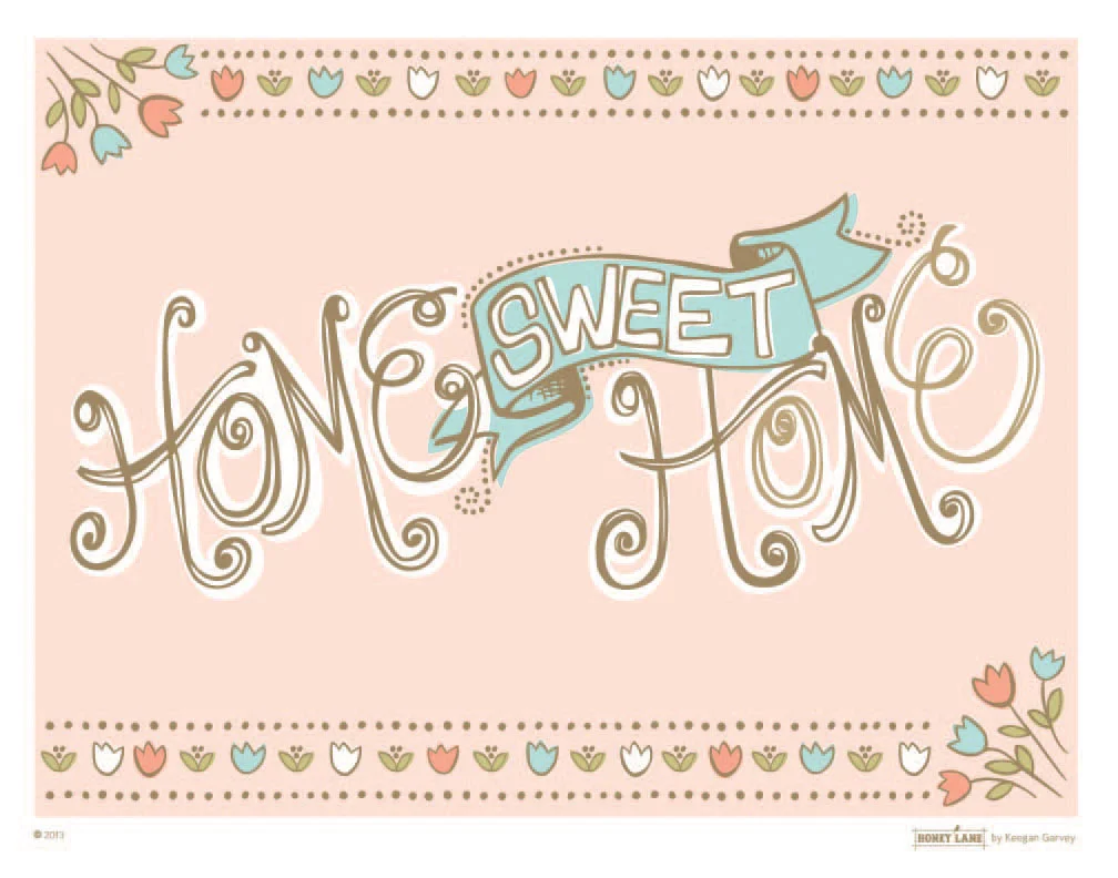 Home Sweet Home