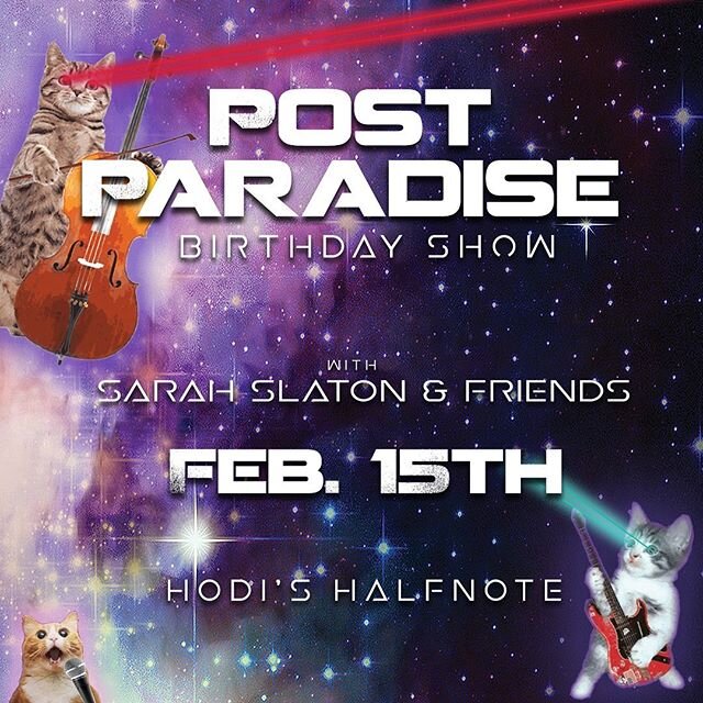 Birthday Show Announcement!! We&rsquo;re so happy to report we&rsquo;ll be playing @hodishalfnote on Saturday Feb 15th with the wonderful and talented @iamsarahslaton !!
.
.
.
#showannounce #postparadise #sarahslaton #hodishalfnote #fortcollins #fort