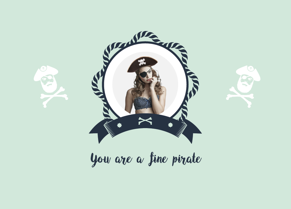 you are a fine pirate.jpg