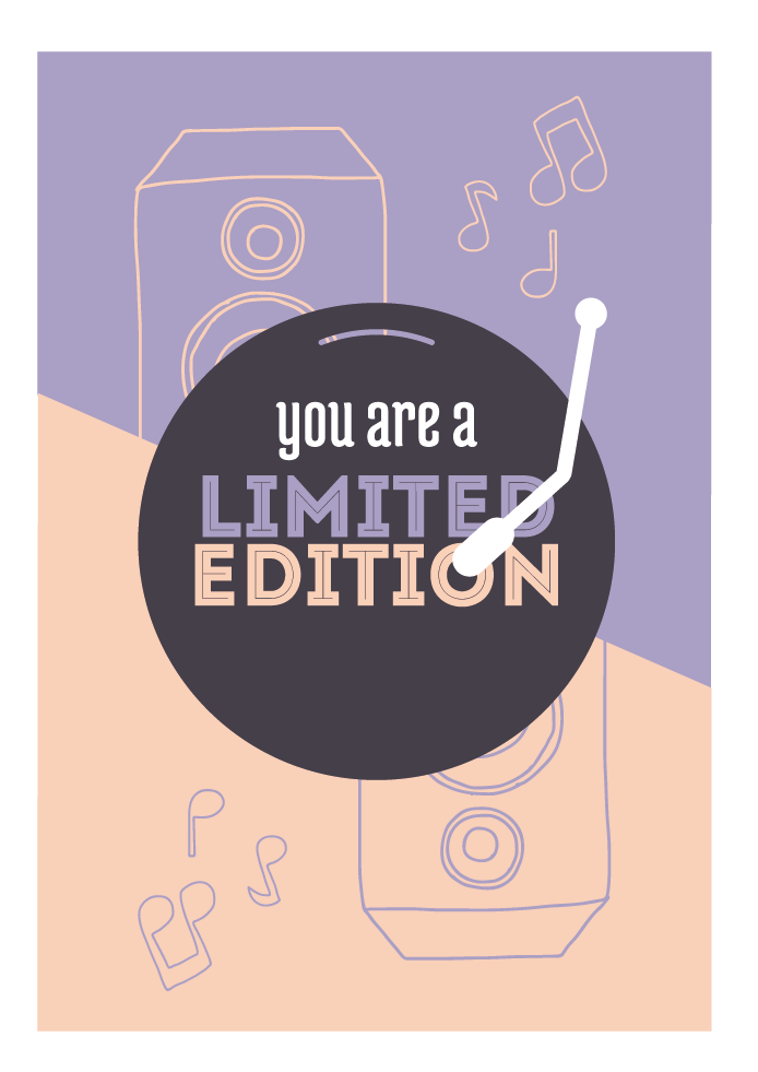 You are a limited edition.jpg