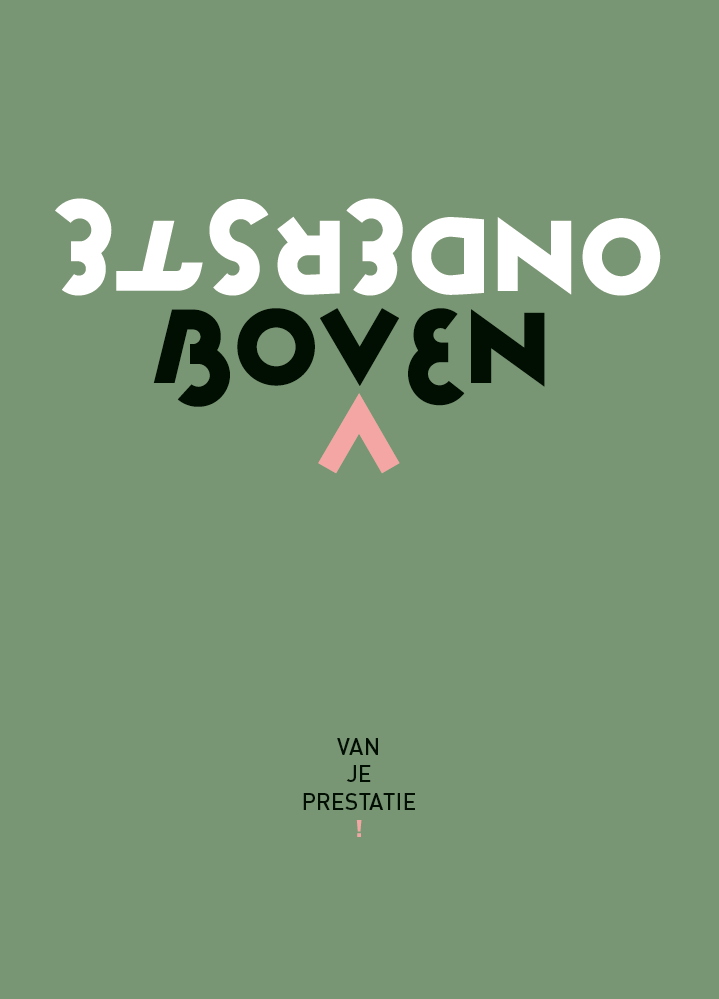 Ondersteboven van je prestatie!.jpg