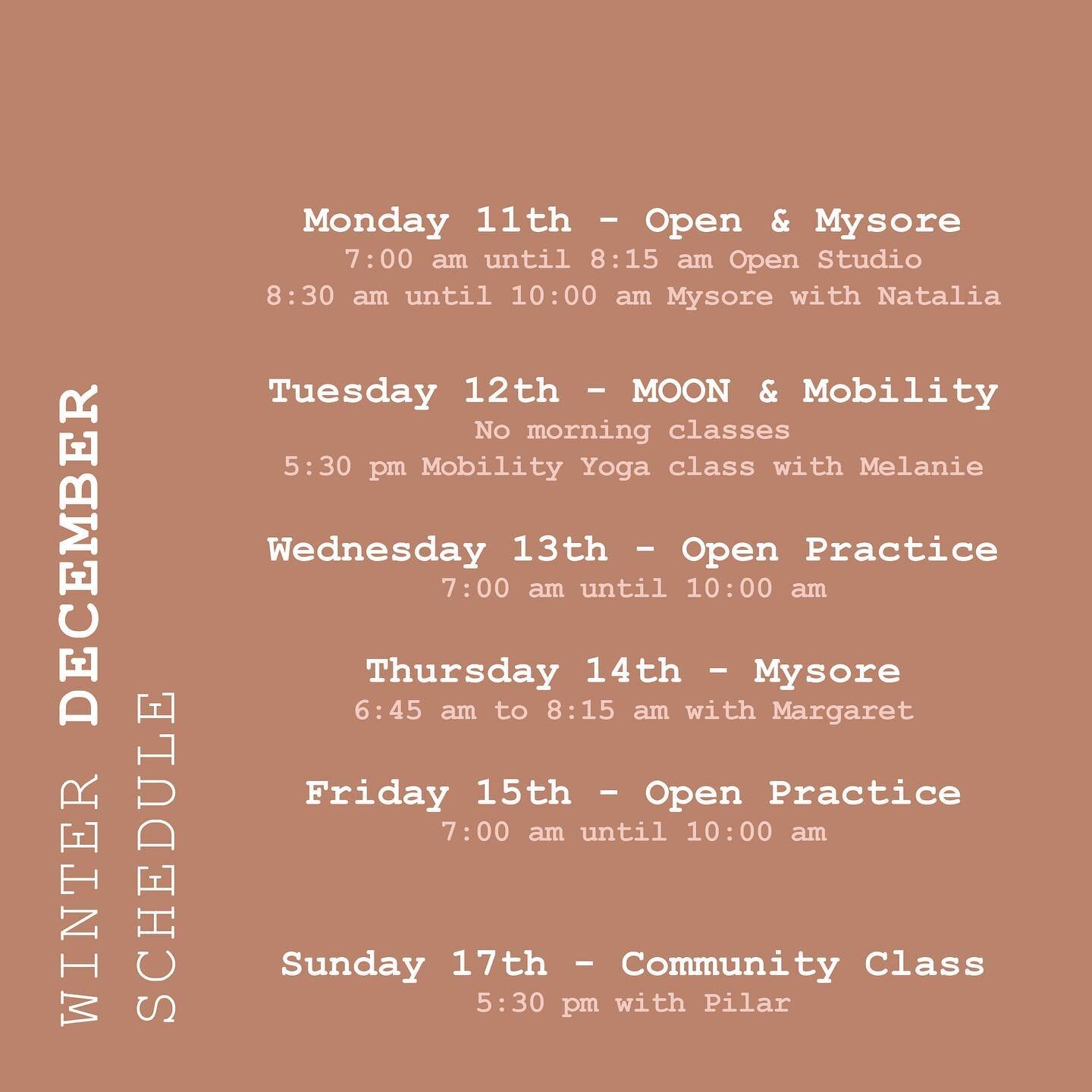 Here is our end of the year schedule! #moonday is next week Tuesday (evening classes are still happening that day!) and Tuesday December 26th. We will offer open studio from 7:00 am until 10:00 am the last week of December and first week of January. 