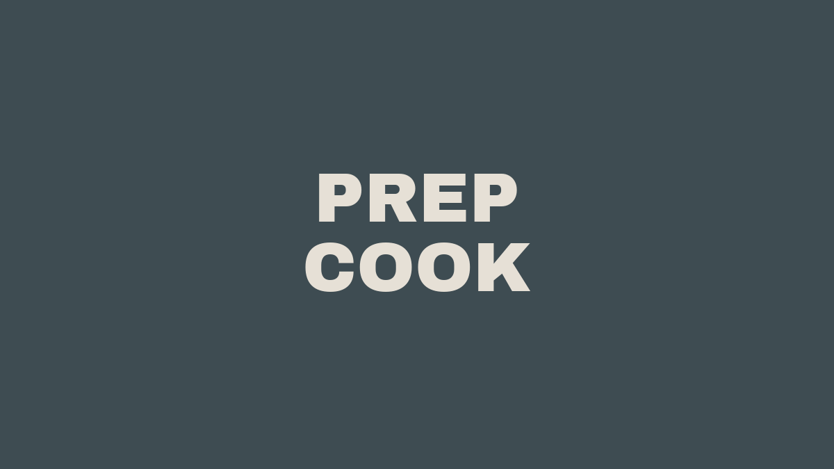 Prep Cook