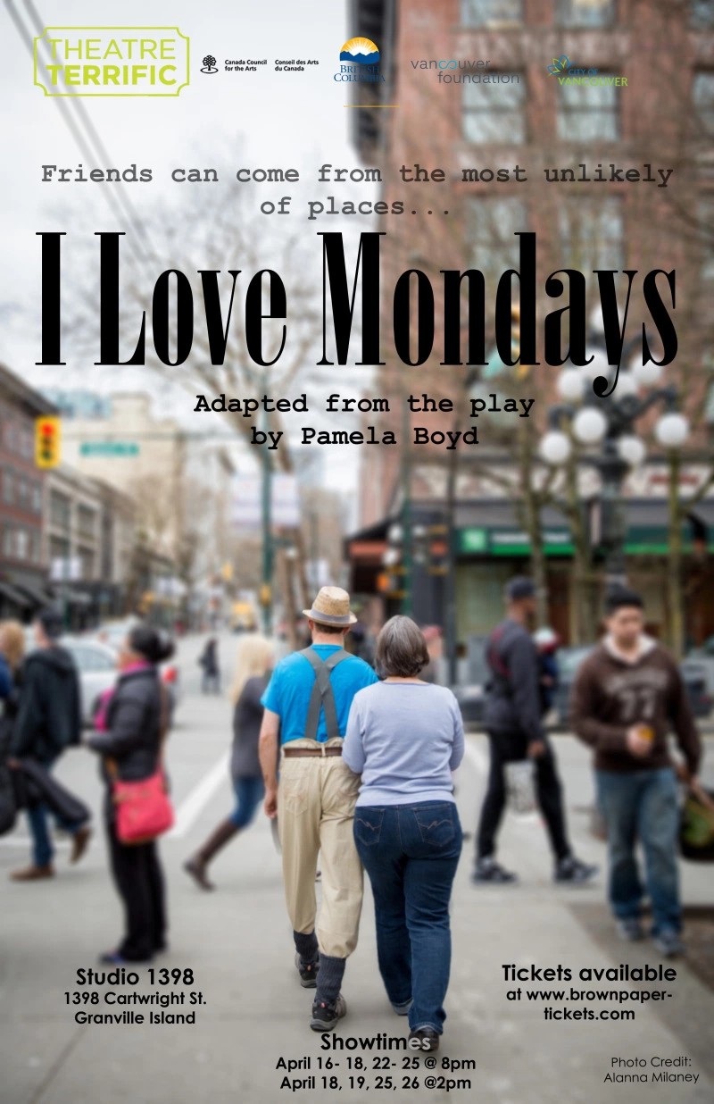 I Love Mondays (2015) – Theatre Terrific
