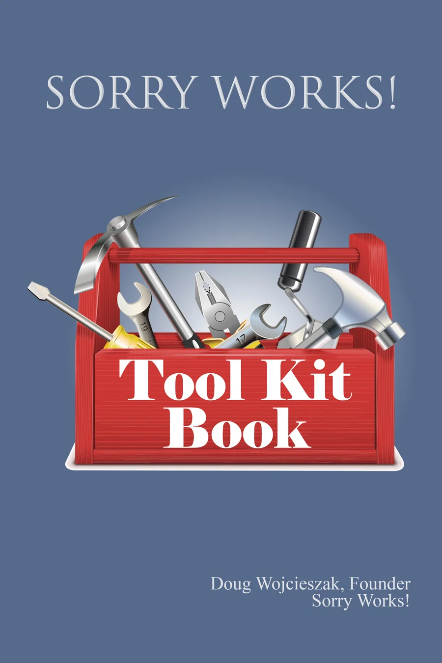 Sorry Works! Tool Kit