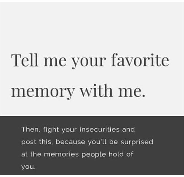 Let&rsquo;s see who really knows me and shares memories with me!😉🤙