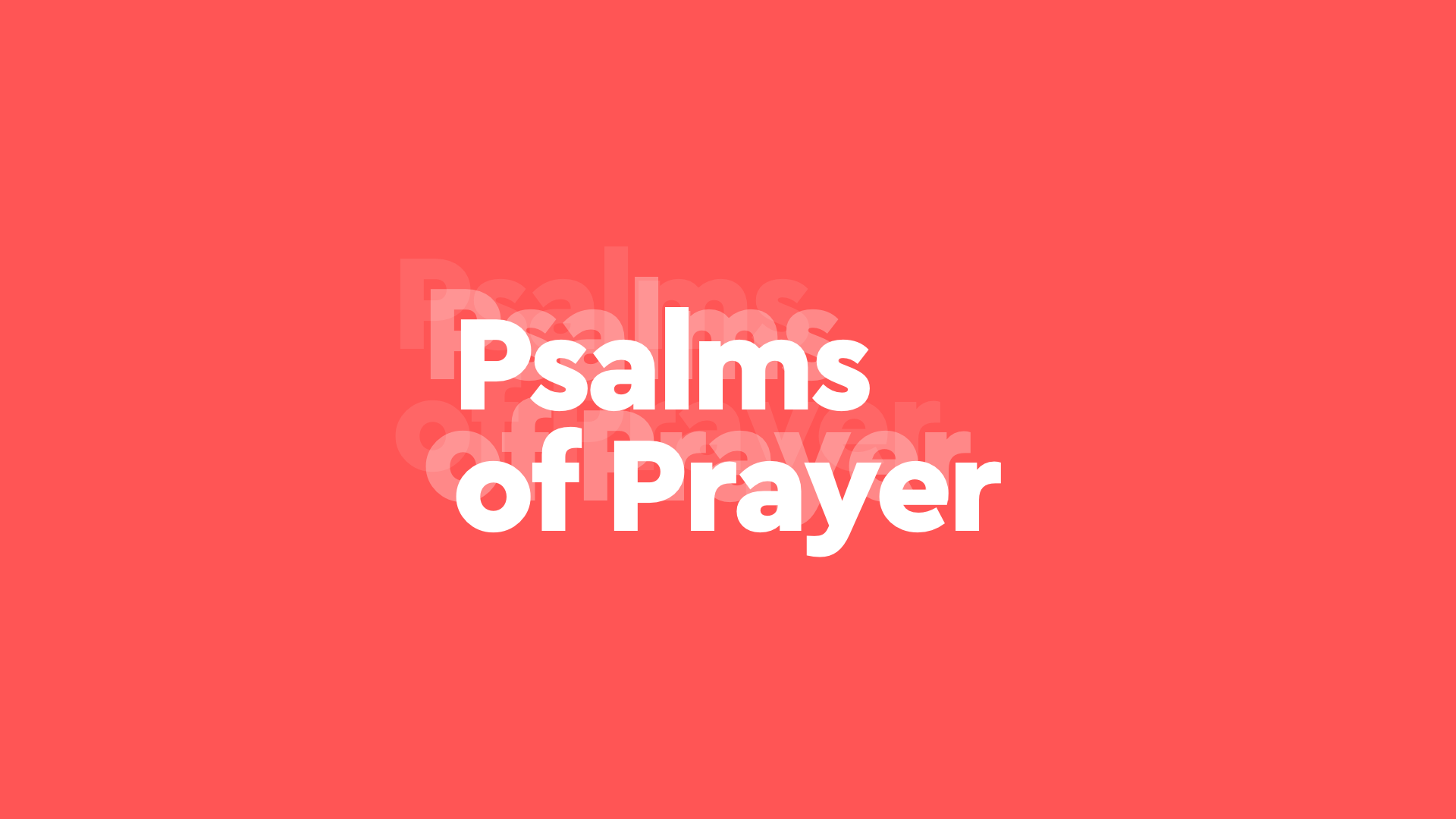 Psalms of Prayer