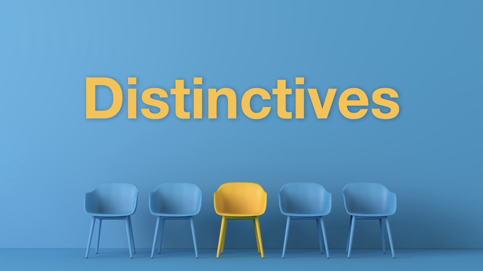 Distinctives