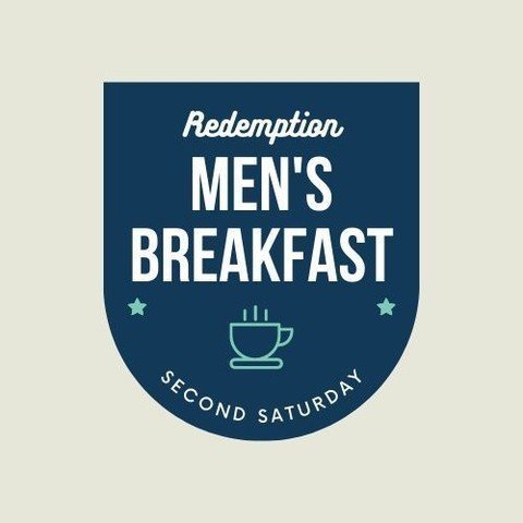 Calling all Redemption men! Join us Saturday at 8:00 am for breakfast and fellowship! We are asking everyone who is planning to attend to sign up via our Church Center app in advance to ensure we have enough food for everyone.