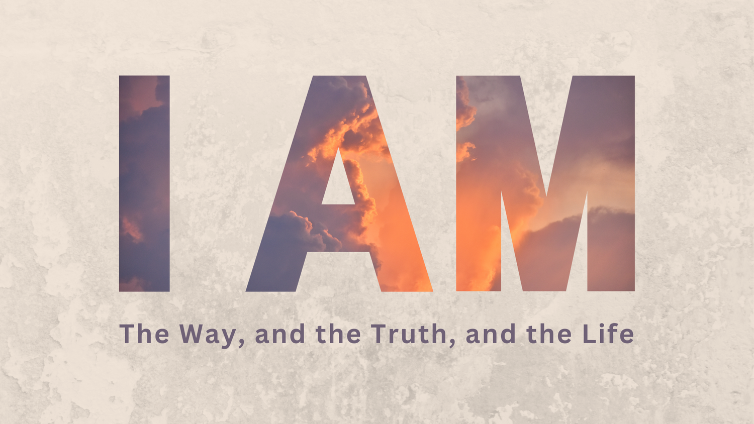 I Am the Way, and the Truth, and the Life episode artwork