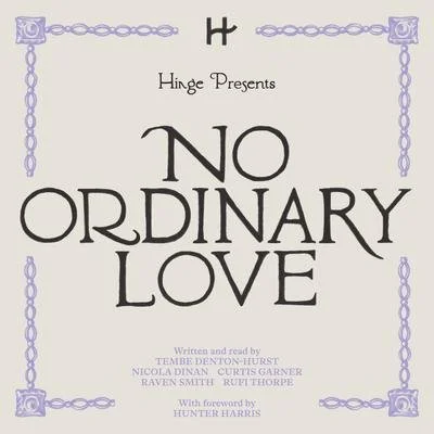 “No Ordinary Love”