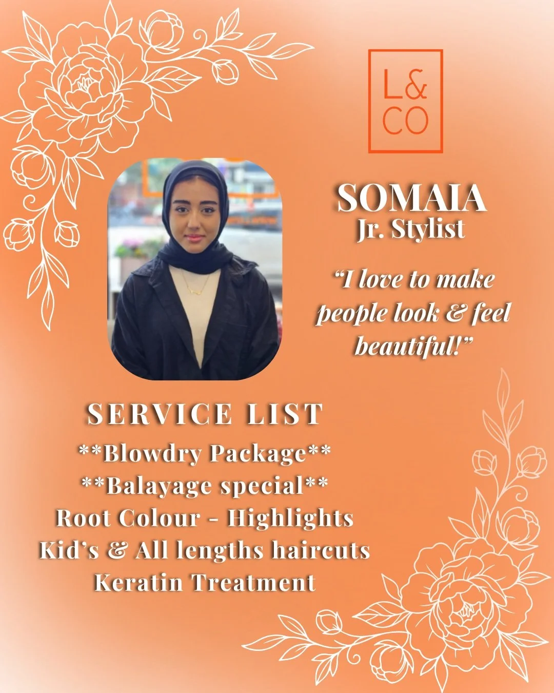 You might recognize this gorgeous face if you have been to the salon. Somaia is one of our talented team members that is currently running an amazing special for Balayage &amp; blow-dry packages. She has been working hard for the past 4 years at L&am