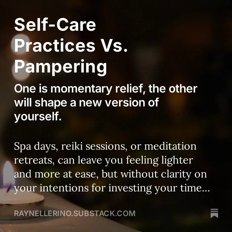 Let&rsquo;s be real w it. Let&rsquo;s be more intentional w it ✨

https://open.substack.com/pub/raynellerino/p/self-care-practices-vs-pampering?r=zgyrz&amp;utm_medium=ios