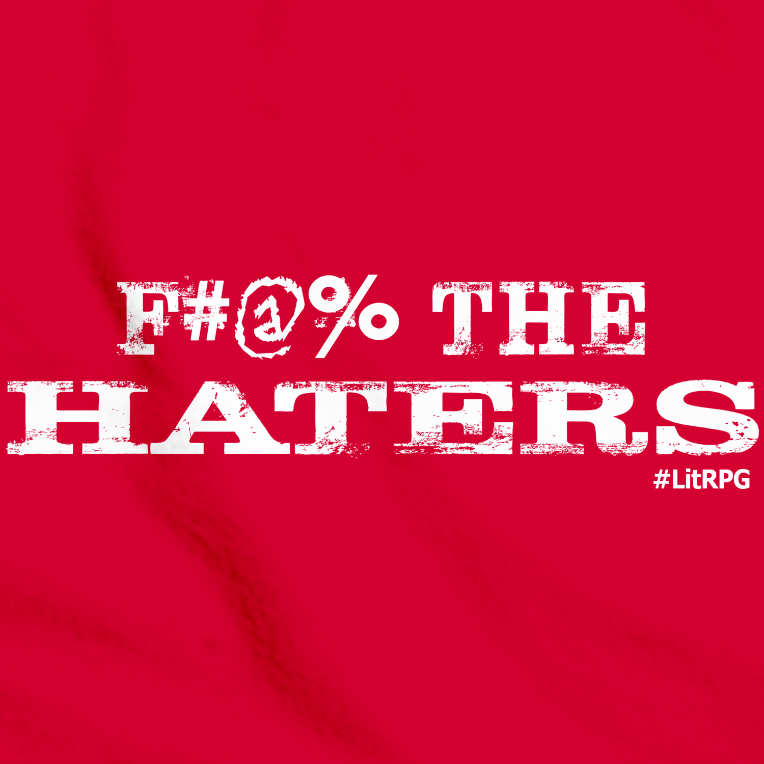 The Haters