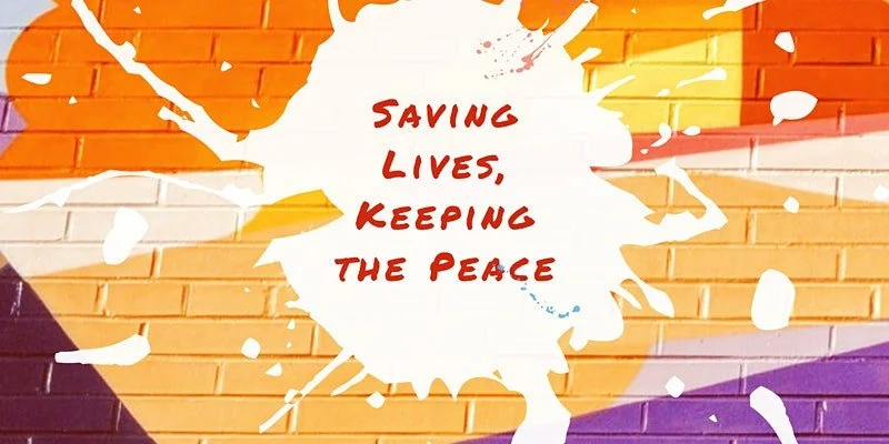 Saving Lives, Keeping the Peace: A Forum on Policing and Social Justice