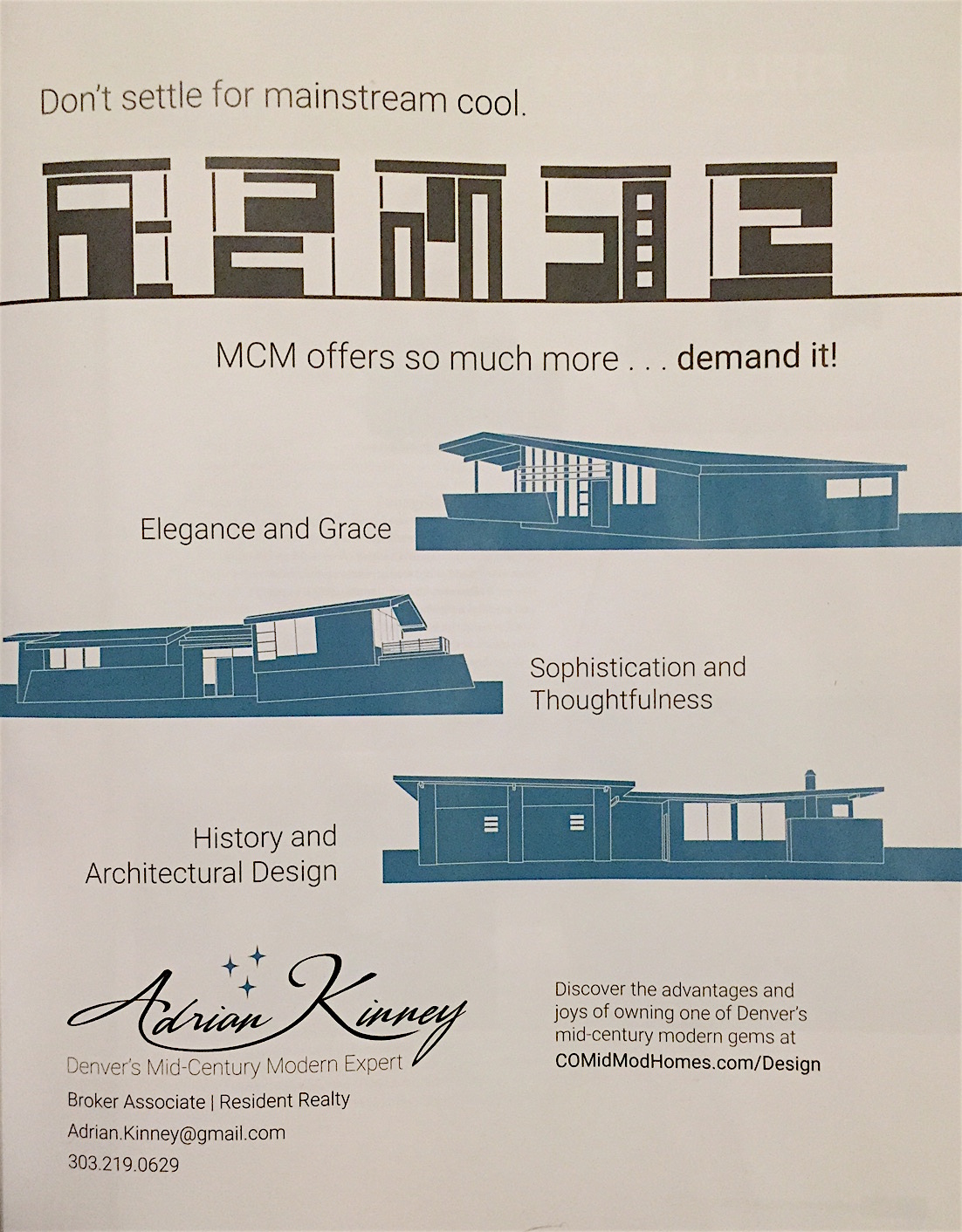 CoMidModHomes.com Modern in Denver Ad, Spring 2017. Graphic Illustration of our house (top in teal) by Atom Stevens of Harvey Park Modern .