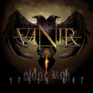 Aldar Rök Vanir Label: Mighty Music Released: 2016-26-02 My work included: Mix and Master